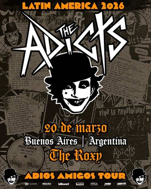 The Adicts en Argentina 2026