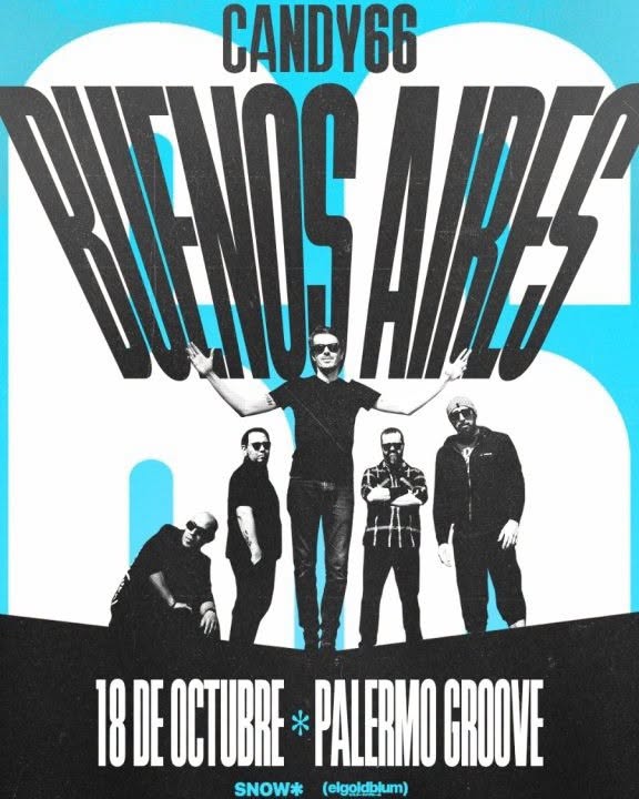 CANDY66 vuelve a Buenos Aires: fecha, entradas y detalles del show